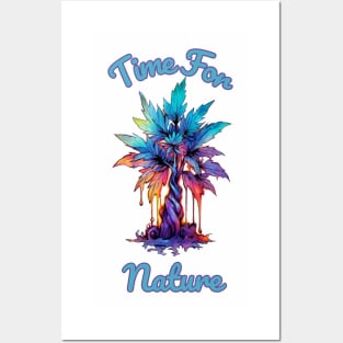 Tie Dye Time for nature- Funny Quote Posters and Art